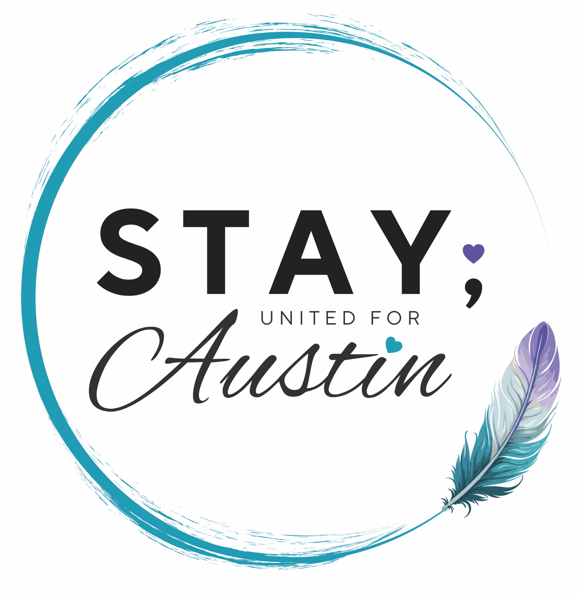 STAY; United for Austin